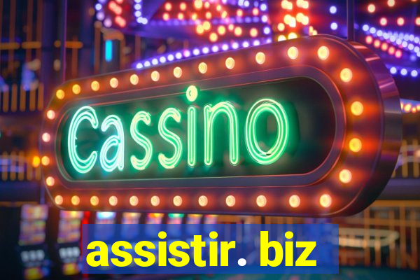 assistir. biz